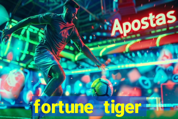 fortune tiger deposito 5 reais